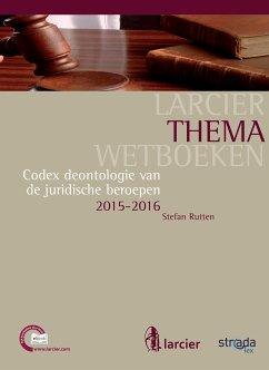 Codex deontologie van de juridische beroepen (eBook, ePUB) - Rutten, Stefan