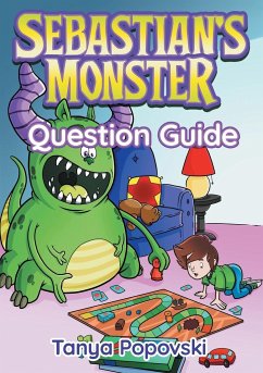 Sebastian's Monster - Question Guide - Popovski, Tanya