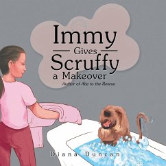Immy Gives Scruffy a Makeover - Duncan, Diana