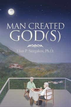 Man Created God(S) - Stergakos, Elias