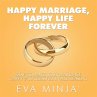 Happy Marriage, Happy Life Forever - Bild 1