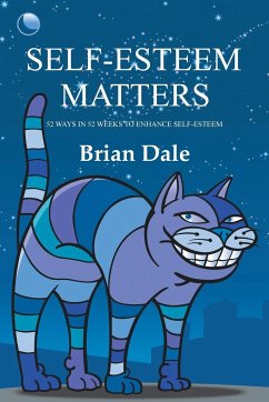 Self-Esteem Matters - Dale, Brian