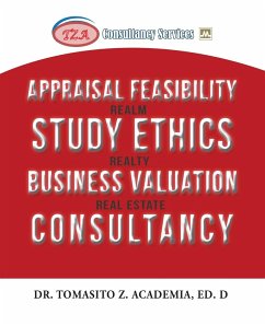 Appraisal Feasibility Study Ethics Business Valuation Consultancy - Academia Ed. D, Tomasito Z.