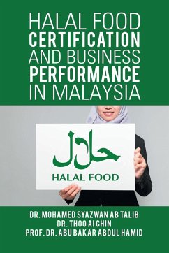 Halal Food Certification and Business Performance in Malaysia - Syazwan Ab Talib, Mohamed