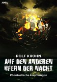 AUF DEN ANDEREN UFERN DER NACHT (eBook, ePUB)