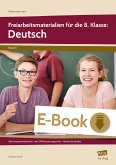 Freiarbeitsmaterialien für die 8. Klasse: Deutsch (eBook, PDF)