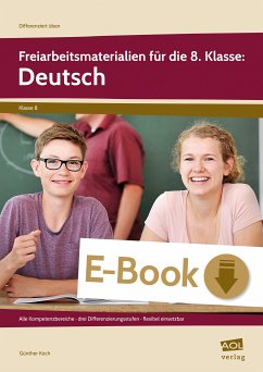 Freiarbeitsmaterialien für die 8. Klasse: Deutsch (eBook, PDF) - Koch, Günther