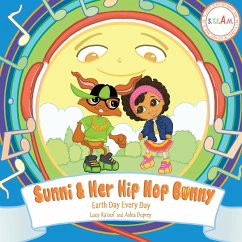 Sunni & Her Hip Hop Bunny - Ra'oof, Lucy; Duprey, Ashia