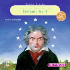 Starke Stücke. Ludwig van Beethoven: Sinfonie Nr. 9 (MP3-Download)