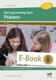 DaZ eigenständig üben: Präsens - SEK (eBook, PDF)