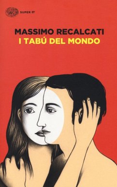 I tabù del mondo. Figure e miti del senso del limite e della sua violazione - Recalcati, Massimo I tabù del mondo. Figure e miti del senso del limite e della sua violazione - Recalcati, Massimo