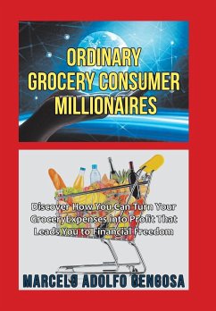 Ordinary Grocery Consumer Millionaires - Gengosa, Marcelo Adolfo