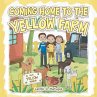 Coming Home to the Yellow Farm - Bild 1