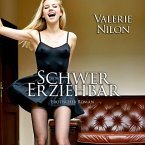 Schwer Erziehbar 1   Erotischer Roman (MP3-Download)