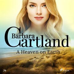 A Heaven on Earth (Barbara Cartland's Pink Collection 79) (MP3-Download) - Cartland, Barbara