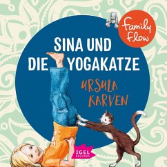 FamilyFlow. Sina und die Yogakatze (MP3-Download) - Karven, Ursula