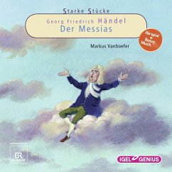 Starke Stücke. Georg Friedrich Händel: Der Messias (MP3-Download) - Vanhoefer, Markus