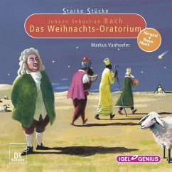 Starke Stücke. Johann Sebastian Bach: Das Weihnachts-Oratorium (MP3-Download) - Vanhoefer, Markus