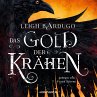 Das Gold der Krähen / Glory or Grave... - Bild 1
