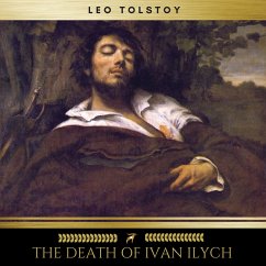 The Death of Ivan Ilyitch (MP3-Download) - Tolstoy, Leo