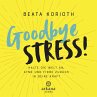 Goodbye Stress! (MP3-Download) - Bild 1