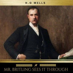 Mr. Britling Sees It Through (MP3-Download) - Wells, H. G.