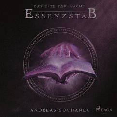 Essenzstab / Das Erbe der Macht Bd.2 (Ungekürzt) (MP3-Download) - Suchanek, Andreas