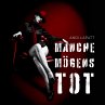 Manche mögens tot (MP3-Download) - Bild 1