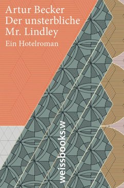 Cover Der unsterbliche Mr. Lindley (eBook, ePUB)