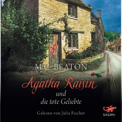 Agatha Raisin und die tote Geliebte / Agatha Raisin Bd.11 (MP3-Download) - Beaton, M. C.