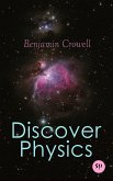 Discover Physics (eBook, ePUB)