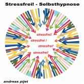 Stressfrei - Selbsthypnose (MP3-Download)