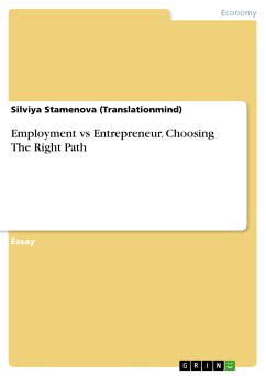 Employment vs Entrepreneur. Choosing The Right Path (eBook, PDF) - Stamenova (Translationmind), Silviya