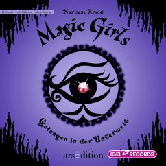 Gefangen in der Unterwelt / Magic Girls Bd.4 (MP3-Download) - Arold, Marliese