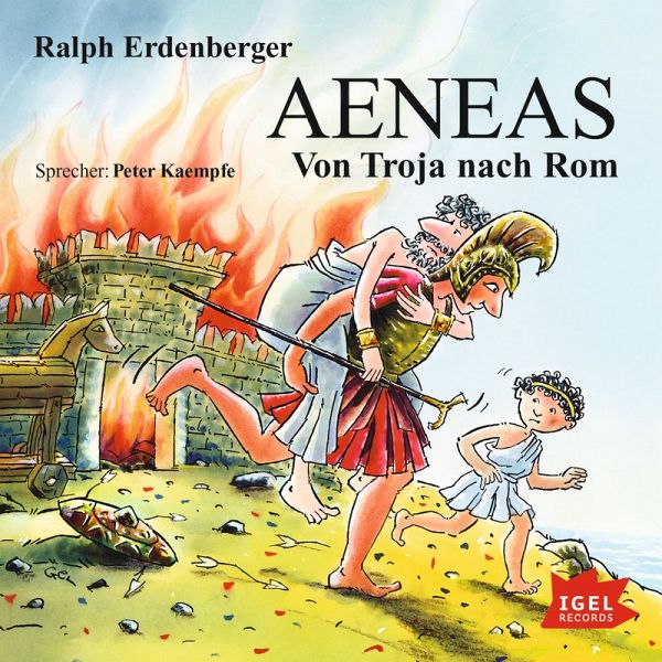 Aeneas. Von Troja nach Rom (MP3-Download) von Ralph Erdenberger - Hörbuch  bei bücher.de runterladen