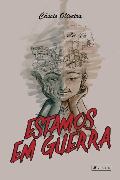 Estamos em Guerra (eBook, ePUB) - Oliveira, Cássio