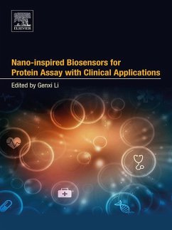 Nano-inspired Biosensors for Protein Assay with Clinical Applications (eBook, ePUB) - Li, Genxi