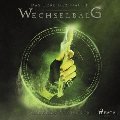 Wechselbalg / Das Erbe der Macht Bd.3 (Ungekürzt) (MP3-Download) - Suchanek, Andreas