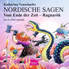 Nordische Sagen. Vom Ende der Zeit. Ragnarök (MP3-Download) - Neuschaefer, Katharina