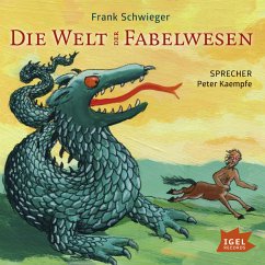 Die Welt der Fabelwesen (MP3-Download) - Schwieger, Frank