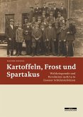 Kartoffeln, Frost und Spartakus (eBook, PDF)