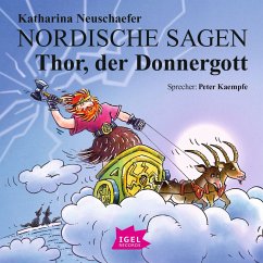 Nordische Sagen. Thor, der Donnergott (MP3-Download) - Neuschaefer, Katharina