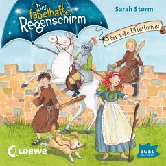 Das große Ritterturnier / Der fabelhafte Regenschirm Bd.5 (MP3-Download) - Storm, Sarah