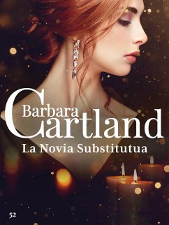 La Novia Substitutua (eBook, ePUB) - Cartland, Barbara