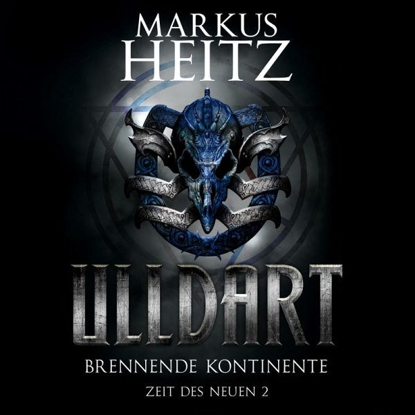 Brennende Kontinente (Ulldart 8) (MP3-Download) Brennende Kontinente (Ulldart 8) (MP3-Download)