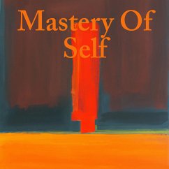 Mastery Of Self (MP3-Download) - Haddock, Frank Channing