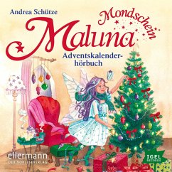 Maluna Mondschein. Das Adventskalenderhörbuch (MP3-Download) - Schütze, Andrea
