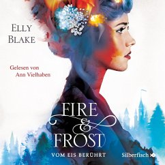 Vom Eis berührt / Fire & Frost Bd.1 (MP3-Download) - Blake , Elly