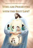 Sermons on The Gospel of Matthew (VI) - Who Are Presented with The Best Life? (eBook, ePUB)