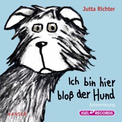 Ich bin hier bloß der Hund (MP3-Download) - Richter, Jutta